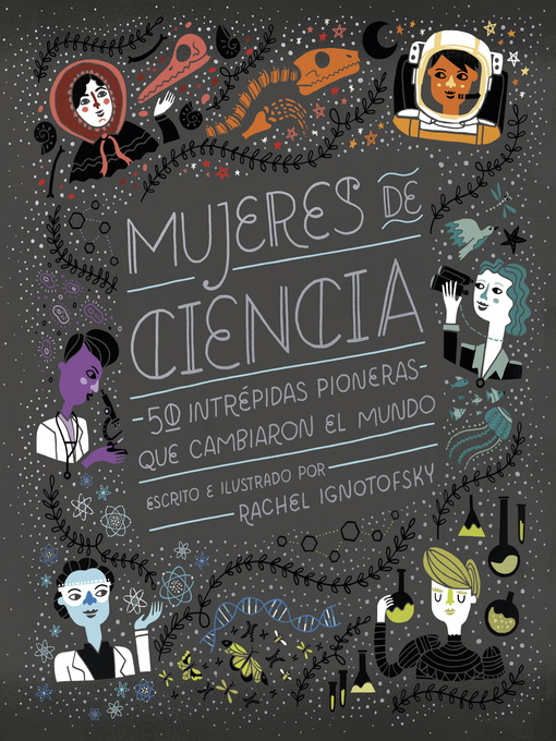 Title details for Mujeres de ciencia by Rachel Ignotofsky - Available